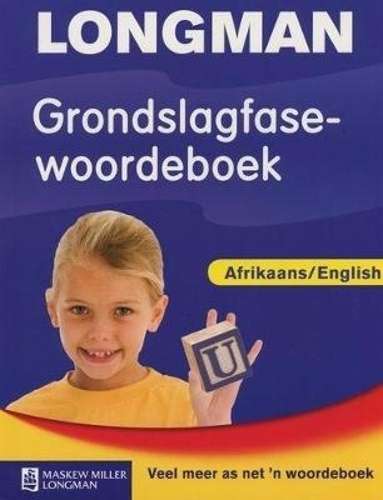Foundation phase bilingual dictionary Afrikaans/English - Ronel Gouws