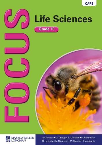 Focus Life Sciences: Focus life sciences: Gr 10: Textbook Gr 10: Tex - LS-GR10