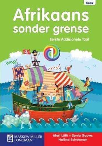Afrikaans sonder grense: Gr 1: Leerdersboek - AFR-GR1
