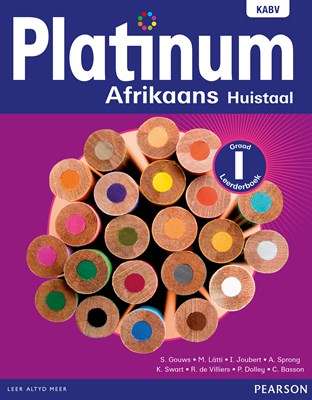 Platinum Afrikaans: Gr 1: Leerdersboek - AFR-GR1