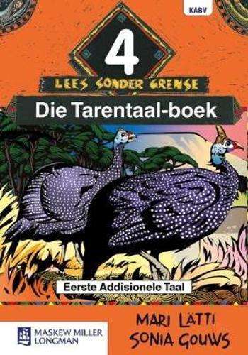 Afrikaans sonder grense: Gr 4: Leesboek - M. Latti