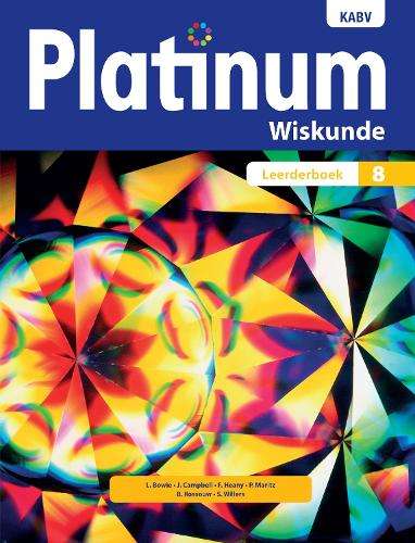 Platinum wiskunde: Graad 8: Leerderboek - L. Bowie
