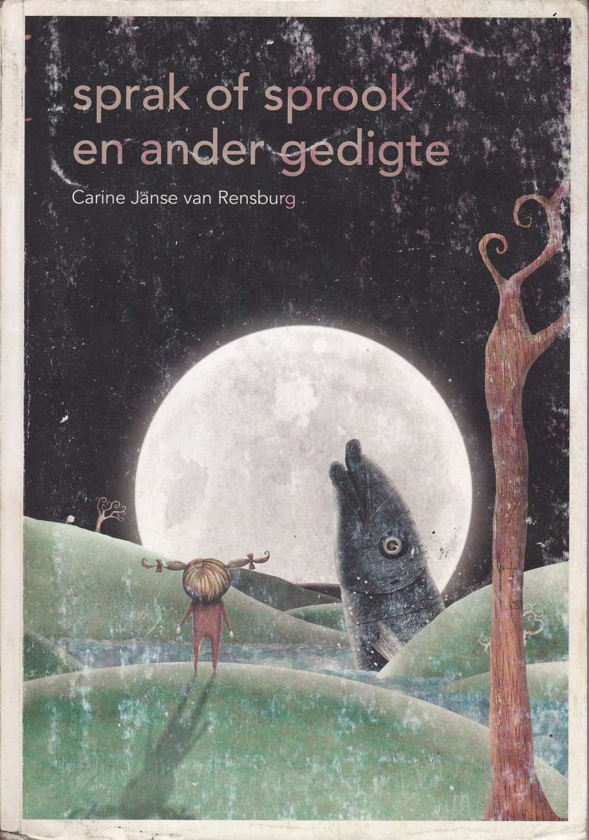 SPRAK OF SPROOK & ANDER GEDIGTE SECONDHAND - JANSEVANRENSBURG,C