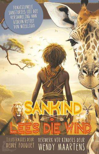 Sankind lees die wind - Wendy Maartens