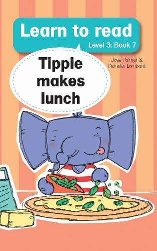 TIPPIE MAKES LUNCH LEVEL 3 BK 7 LEARN TO - PALMER,J