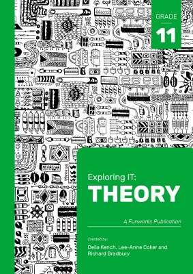 EXPLORING IT THEORY GR11 2ED - IT-GR11
