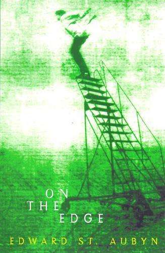 ON THE EDGE - ST-AUBYN,E