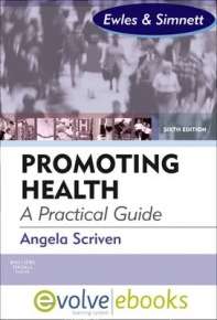 PROMOTING HEALTH A PRAC GUIDE 6E & CODE - SCRIVEN,A