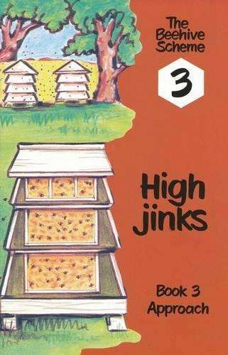 High jinks: Book 3 - VIAAFRIKA-BEEHIVE