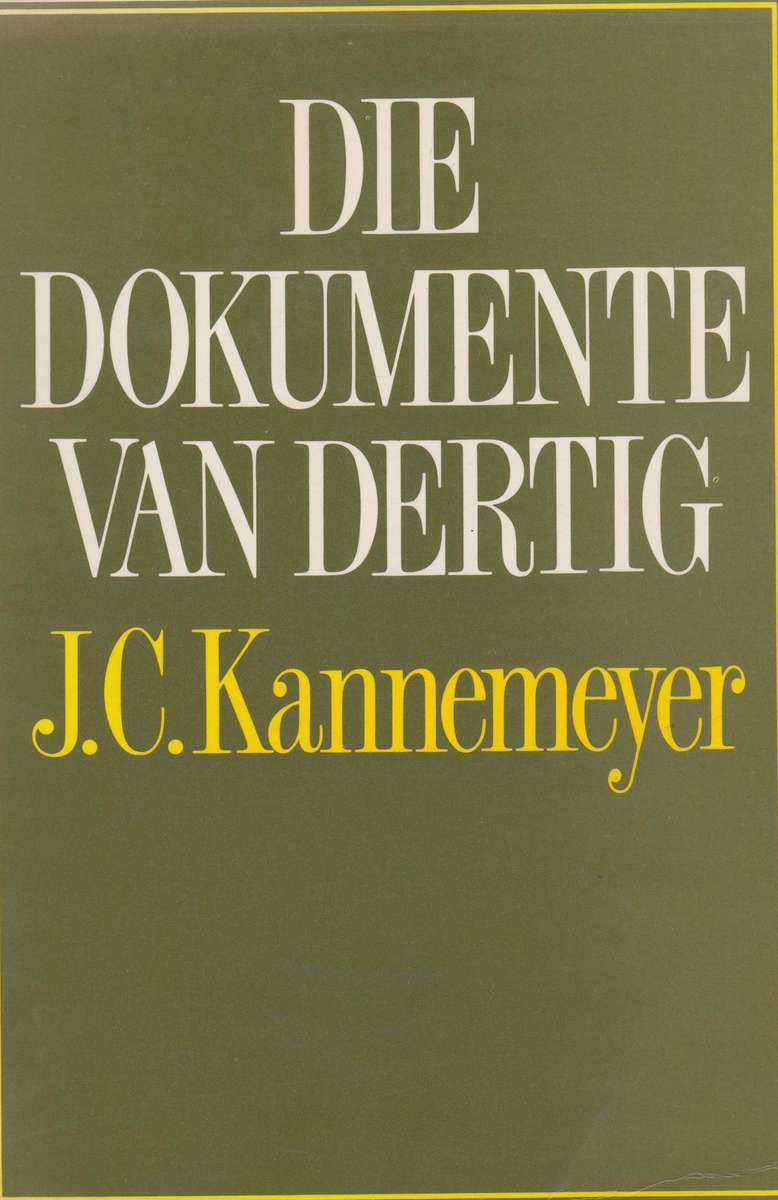 DOKUMENTE VAN DERTIG 2H SECONDHAND - KANNEMEYER,JC