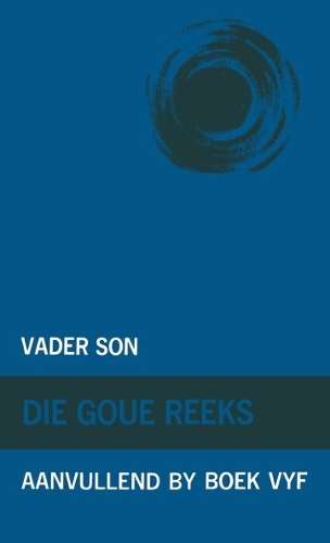 Vader son - VIAAFRIKA-GOUEREEKS