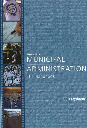MUNICIPAL ADMINISTRATION THE HANDBOOK 2H SECONDHAND - CRAYTHORNE