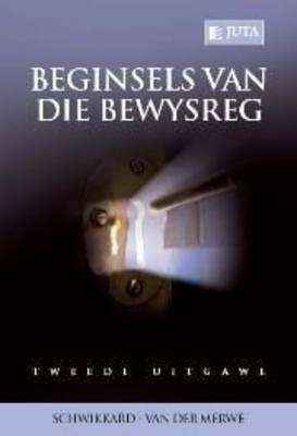 BEGINSELS VAN DIE BEWYSREG 2ED SECONDHAND - SCHWIKKARD,P