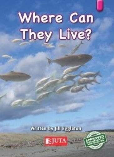 Where Can They Live?: Gr 1 Lower level - magneta - JUTA