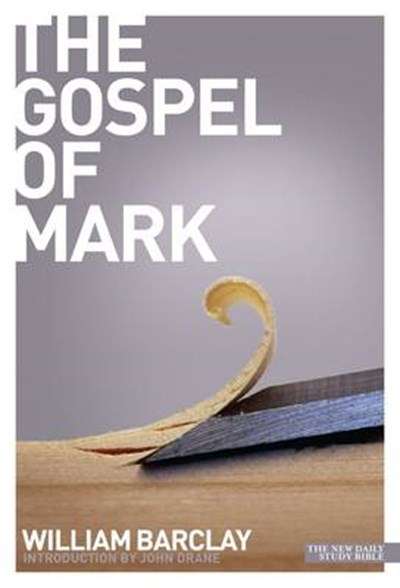 GOSPEL OF MARK SECONDHAND - BARCLAY