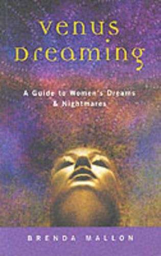 Venus Dreaming - Brenda Mallon