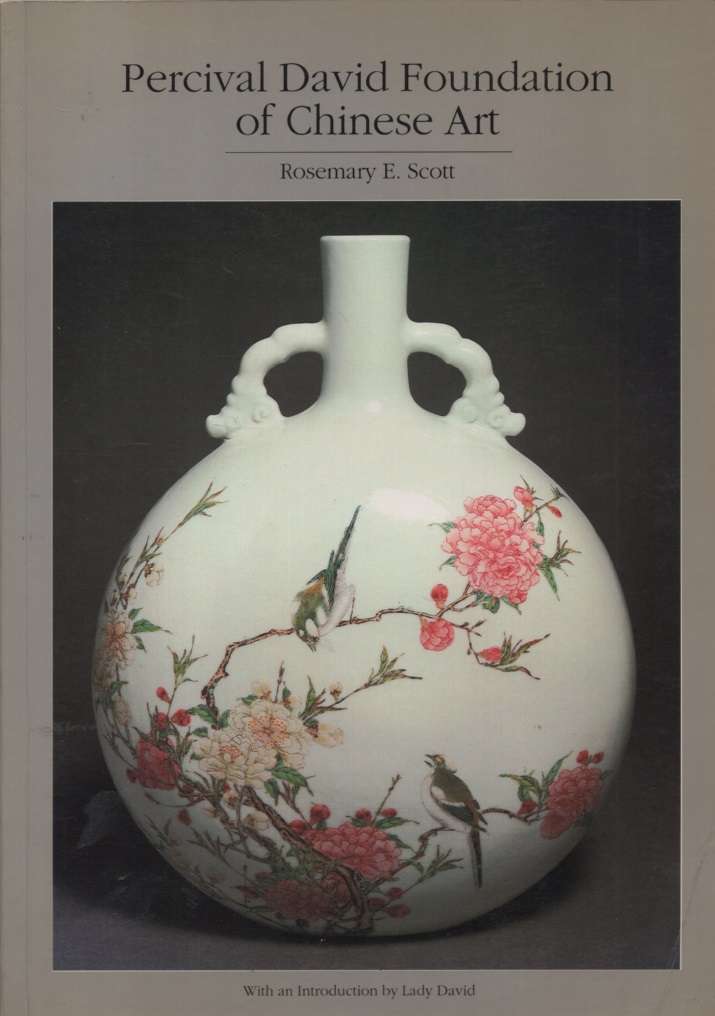 Percival David Foundation of Chinese Art. Second-hand SECONDHAND - Rosemary E Scott
