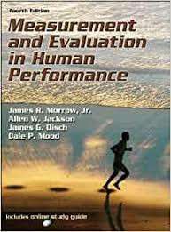 MEASUREMENT & EVALUATION IN HUMAN - MORROW,JR
