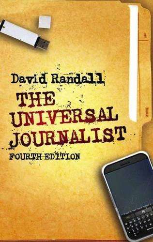 The Universal Journalist - David Randall
