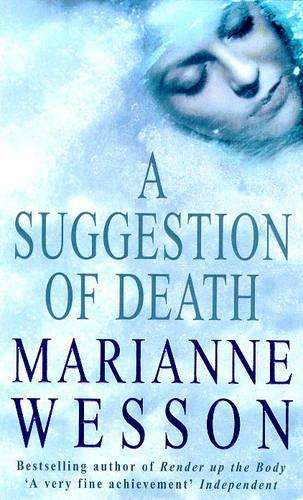 A Suggestion of Death - Marianne Wesson