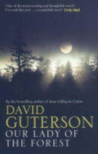 Our Lady of the Forest - David Guterson