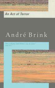 An Act of Terror - Andre Brink