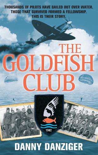 The Goldfish Club - Danny Danziger