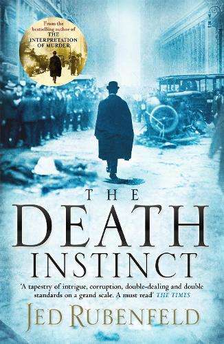 The Death Instinct - Jed Rubenfeld