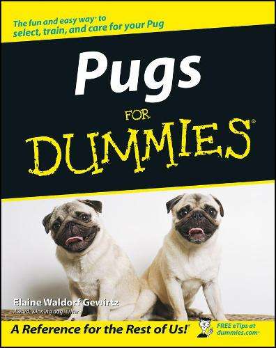 Pugs For Dummies - Elaine Waldorf Gewirtz