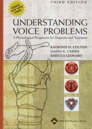 ZOLD UNDERSTANDING VOICE PROBLEMS 3ED - COLTON,R