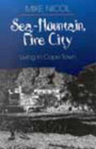 Sea-mountain Fire City - NICOL,M