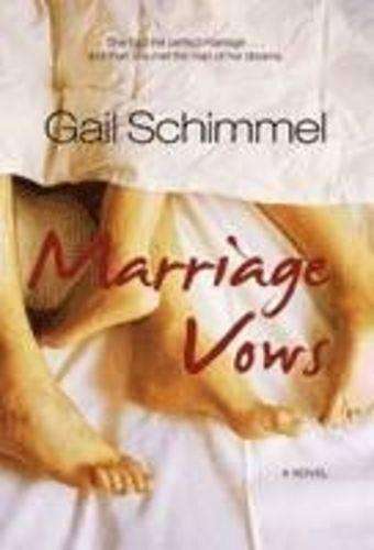 Marriage vows - Gail Schimmel