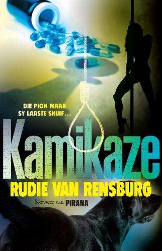 Kamikaze - Van Rensburg, Rudie