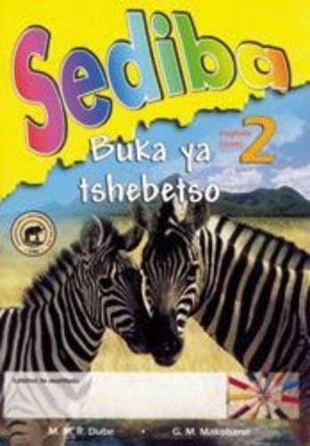 Sediba : Gr 2: Activity book - SETSWANA-GR2