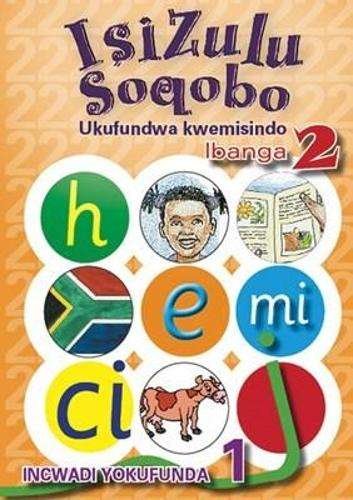 IsiZulu soqobo: Level 1: Gr 2: Reader - ISIZULU-GR2