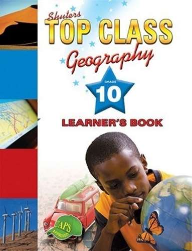 Geography : Gr 10: Learner's book - GEO-GR10