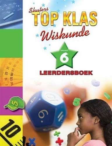 TOP CLASS WISKUNDE GR6 LB - MATHS-GR6