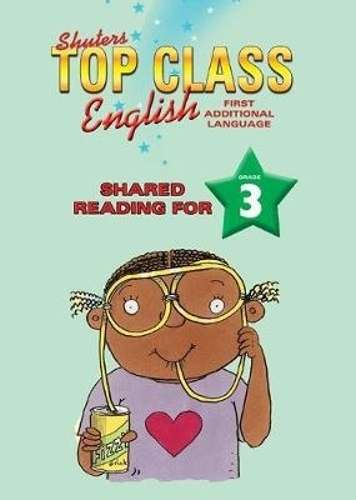 Top class English - Shared reading : Grade 3 - ENG-GR3