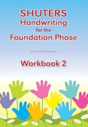Shuters handwriting for the foundation phase : Workbook 2 - ENG-GRR