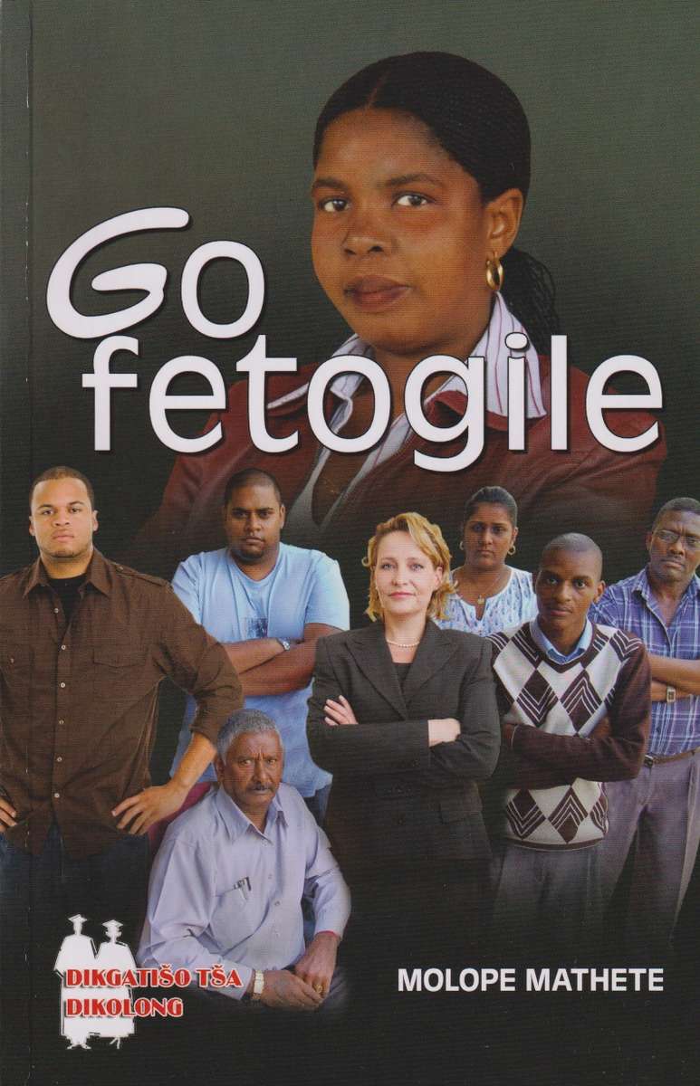 Go Fetogile (School Edition) - MATHETE,M