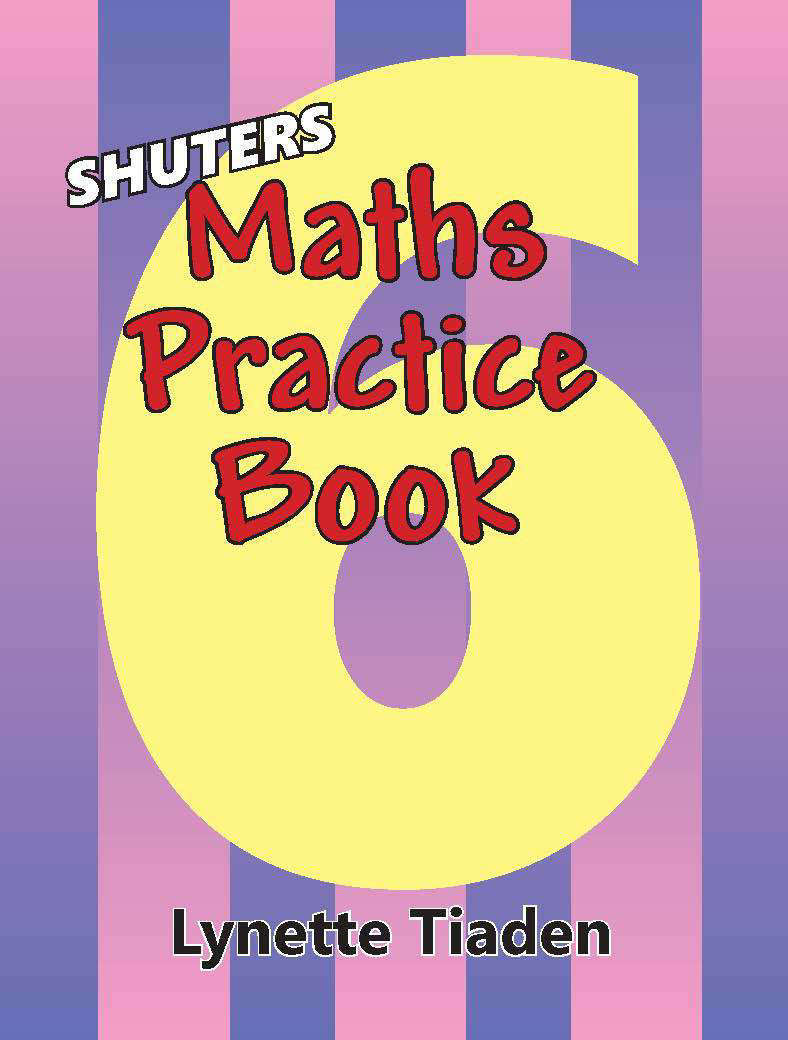 Shuters maths practice book : Grade 6 - MATHS-GR6