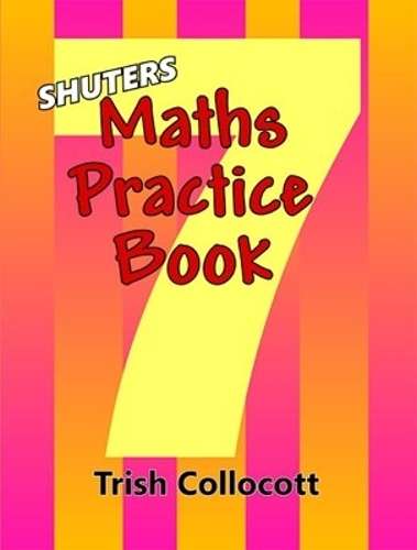 SHUTERS MATHS GR 7 PRACTICE BOOK - MATHS-GR7