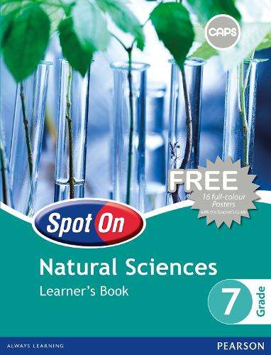 Spot On Natural Sciences : Grade 7 : Learner's Book - NS-GR7