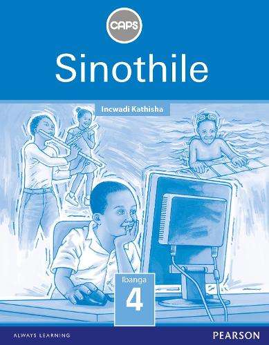 Sinothile : Grade 4 : Teacher's Guide  - ISIZULU-GR4