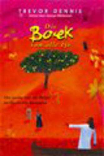 Die Boek Van Alle Tye - Trevor Dennis