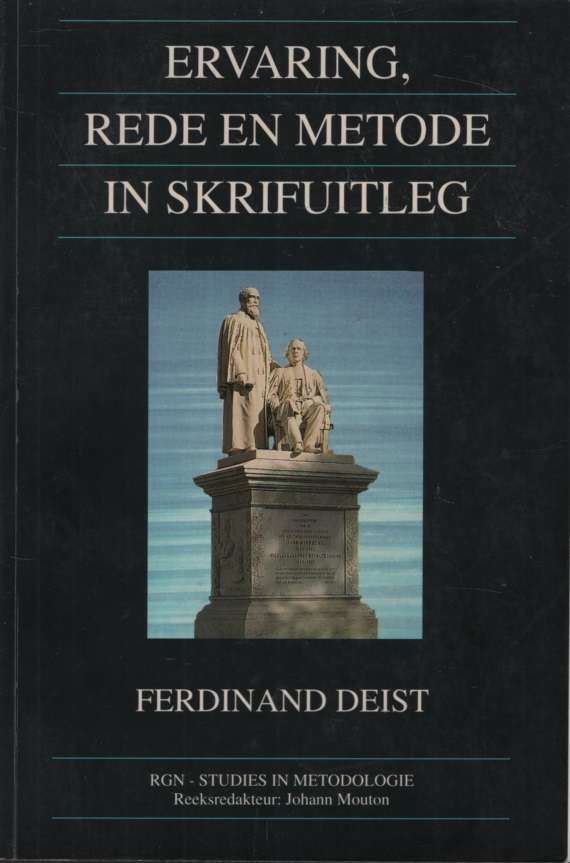 Ervaring, Rede en Metode in Skrifuitleg SECONDHAND - Ferdinand Deist