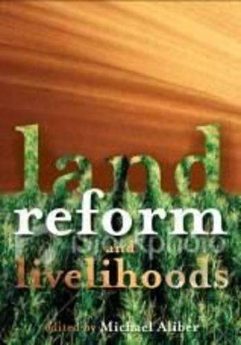 Land Reform and Livelihoods - ALIBER,M