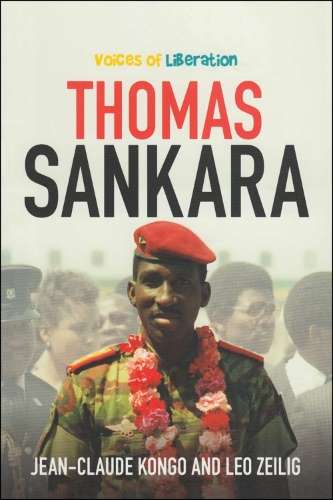 Voices of Liberation: Thomas Sankara - Kongo, Jean-Claude; Zeilig,