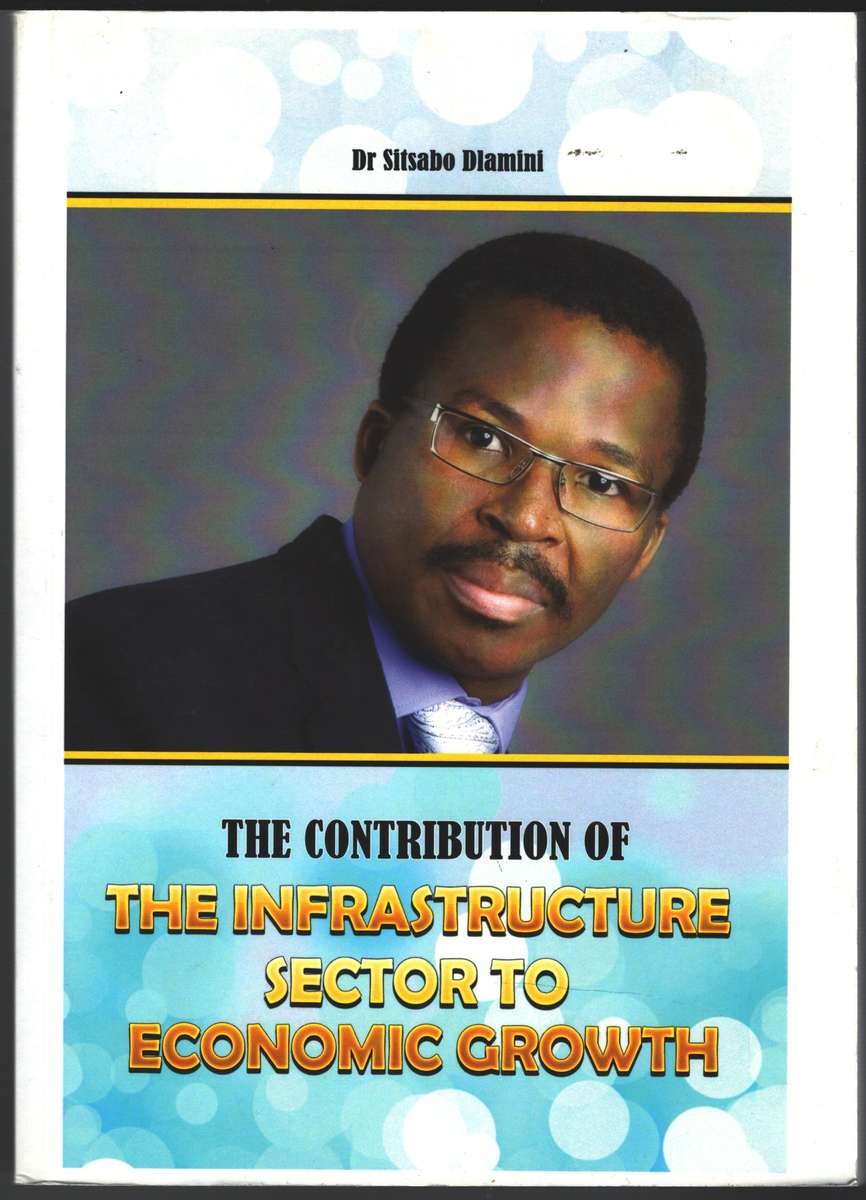 CONTRIBUTION OF THE INFRASTRUCTURE SECT - DLAMINI,S