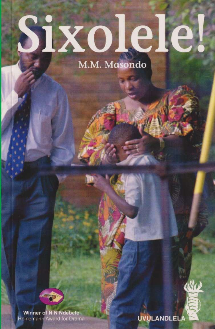 Sixolele! : Gr 12 - M.M. Masondo